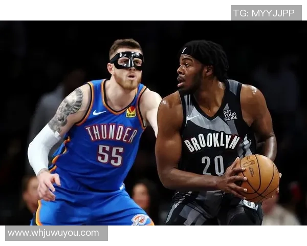 雷霆与篮网激战正酣12月6日NBA常规赛精彩回顾与分析